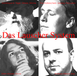 Das Lauscher System